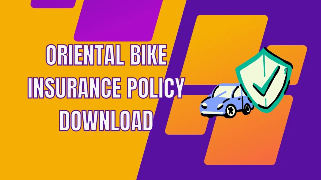 oriental bike insurance policy download