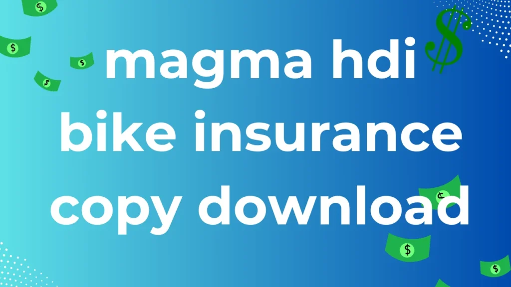 magma hdi bike insurance copy download